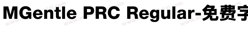 MGentle PRC Regular字体转换